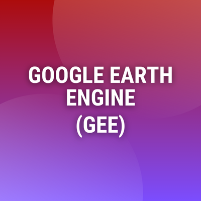 Corso "Google Earth Engine (GEE)"