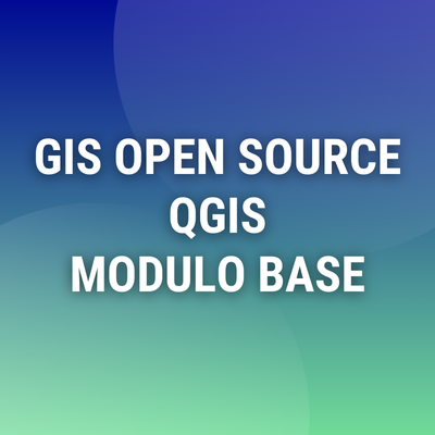 Corso online "GIS Open Source Base(QGIS)"