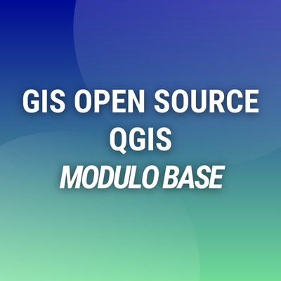 Corso online "GIS Open Source Base(QGIS)"