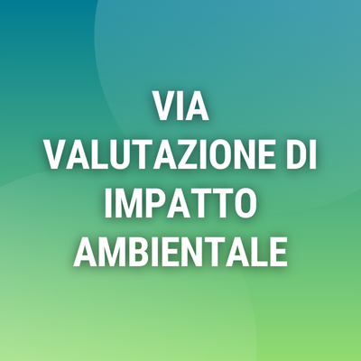 Corso online "Valutazione di Impatto Ambientale (VIA)"