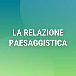 Relazione Paesaggistica