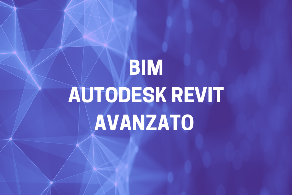 BIM - Autodesk Revit (Avanzato)