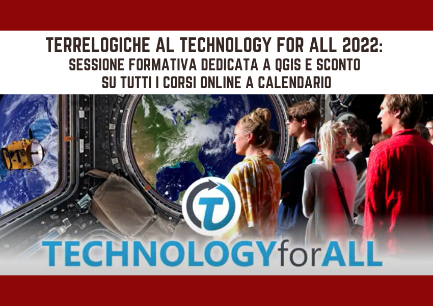 TerreLogiche al Technology for All 2022