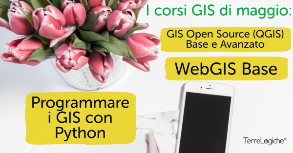 I Corsi GIS di Maggio 2018 di TerreLogiche