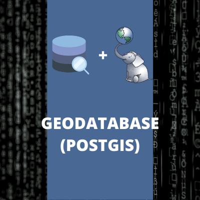 GEODATABASE (POSTGIS)
