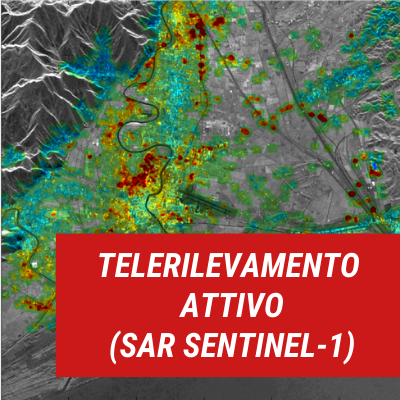 TELERILEVAMENTO ATTIVO (SAR SENTINEL-1)