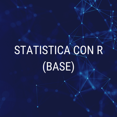 STATISTICA CON R (BASE)