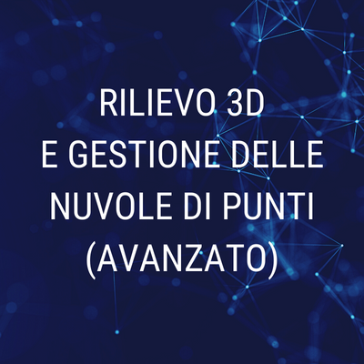 CORSO RILIEVO 3D AVANZATO
