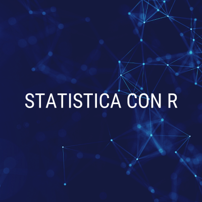 Corso “Statistica con R (Base)”